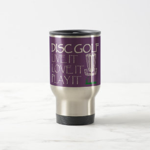 Taza De Viaje Live it love it Disk golf coffee mug