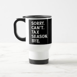 Taza De Viaje Lo siento, no puedo decir adiós a la temporada de 