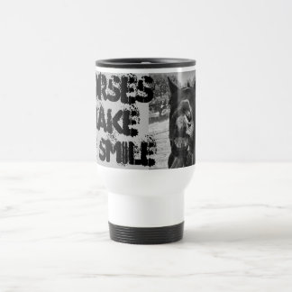 Taza De Viaje Los Caballos Me Hacen Sonreír Mug
