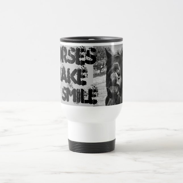 Taza De Viaje Los Caballos Me Hacen Sonreír Mug (Centro)