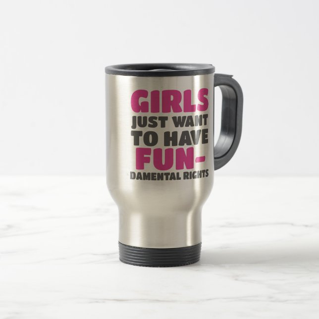 Taza De Viaje Los Chicas del empoderamiento quieren tener derech (Anverso derecho)