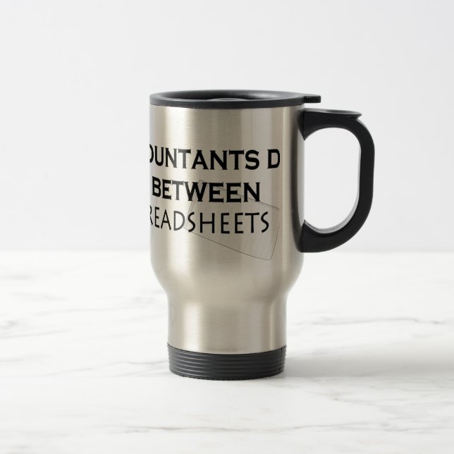 Taza De Viaje ¡Los contadores lo hacen! (Derecha)