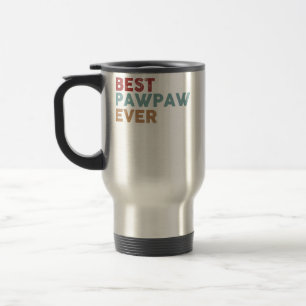 Taza De Viaje Los hombres mejor Paw Paw jamás gráfico Gran Día d