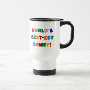 Taza De Viaje Los mejores regalos de nana del mundo para los col