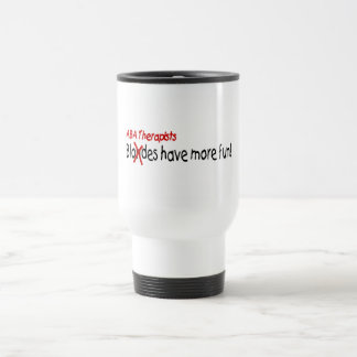 Taza De Viaje Los terapeutas del ABA se divierten más