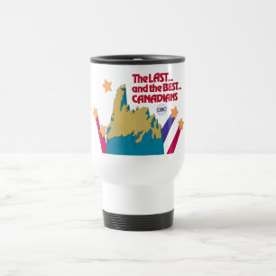 Taza De Viaje Los últimos y mejores canadienses