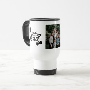 Taza De Viaje Love You Dad - Guión del resumen del Día del Padre