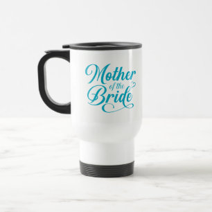Taza De Viaje Madre de la Novia