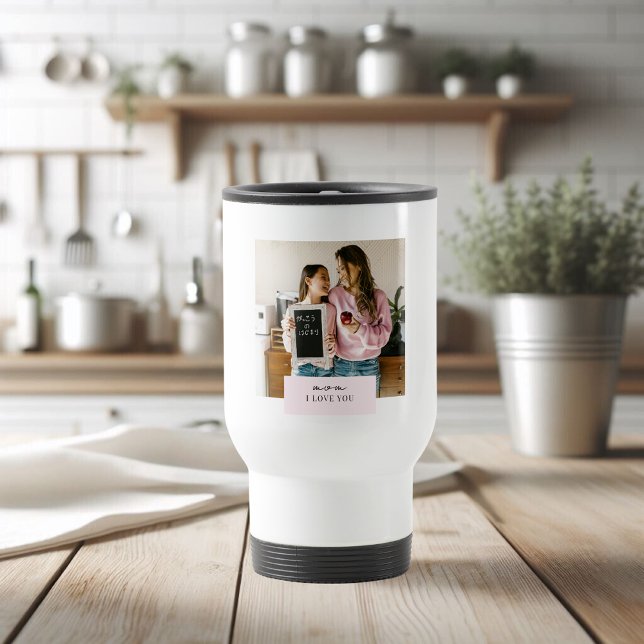 Taza De Viaje Mamá personalizada que te amo. Foto (Subido por el creador)
