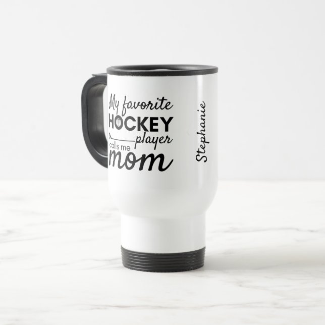 Taza De Viaje Mami de hockey viaja músico favorito (Anverso izquierdo)