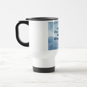 Taza De Viaje Mantén el Enfoque Mantén la Inspiración