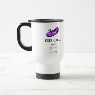 Taza De Viaje Mantén la calma y corre