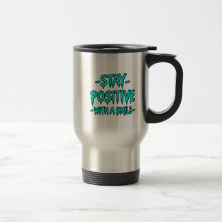 Taza De Viaje Mantén Positivo – Motivacional Inspirador