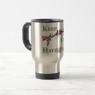 Taza De Viaje Mantener la calma y tener fe