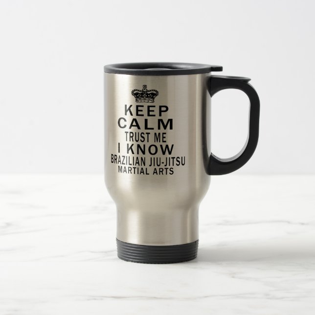 Taza De Viaje Mantenga tranquilo para confiarme en que conozco (Derecha)