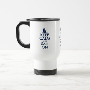 Taza De Viaje Manténgase tranquilo y navegue en el barco fresco