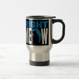 Taza De Viaje ¡MAULLIDO correcto! Chiste divertido del gato del