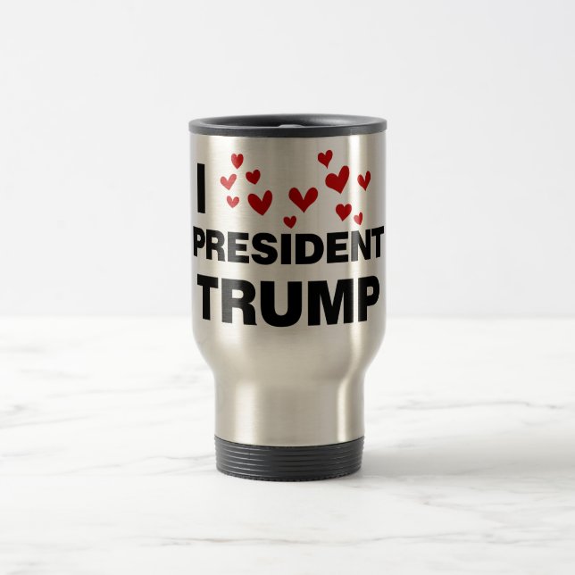Taza De Viaje Me encantan los corazones del presidente Trump (Centro)