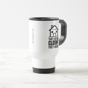 Taza De Viaje Me Ven Cerrando Agente Inmobiliario Personalizado