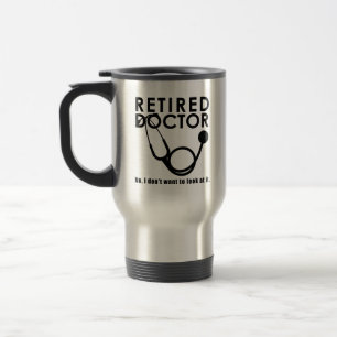 Taza De Viaje Médica jubilado con Stethoscope y una curiosa cit