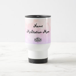 Taza De Viaje Meditación Diseño de Mamá Viaje Mug