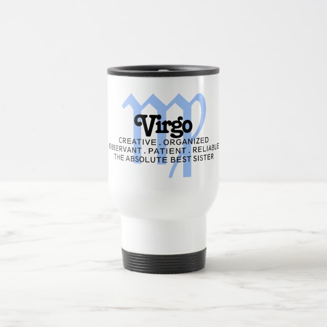 Taza De Viaje Mejor Hermana de los Rasgos de Rótulo Virgo Zodiac (Centro)