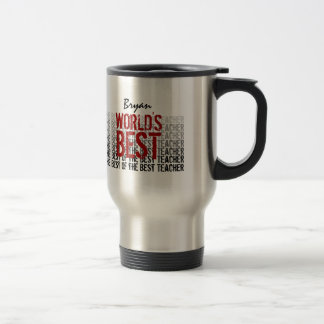 Taza De Viaje Mejor nombre personalizado del profesor del mundo