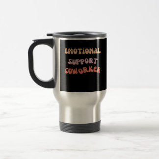 Taza De Viaje Meme clásico de Coworker de ayuda emocional