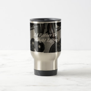 Taza De Viaje Mensaje Motivacional de Levantamiento de Pesas