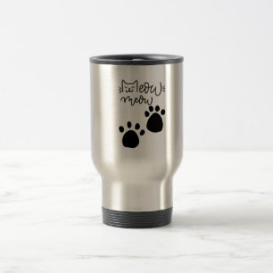TAZA DE VIAJE MEOW MEOW LOS AMANTES DEL CAT DISEÑAN