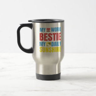 Taza De Viaje Mi Bestie de Trabajo Sunshine - Clásico de Bestie
