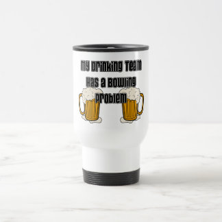 Taza De Viaje Mi equipo de consumición tiene un problema de los
