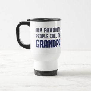 Taza De Viaje Mi gente preferida me llama abuelo