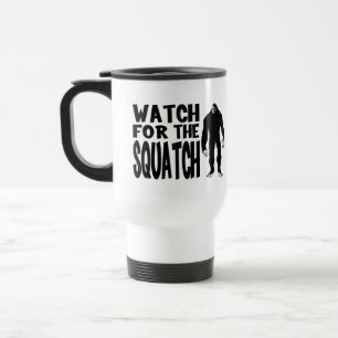 Taza De Viaje ¡Mire para el SQUATCH!