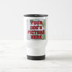 Taza De Viaje Modificó la foto de su perro para requisitos