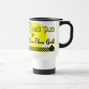 Taza De Viaje Moms Taxi y Drive-Thru Grill Café