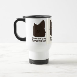 Taza De Viaje Mostrar tu gato favorito - Diseño de amante de un