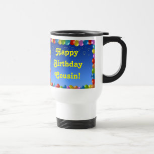 Taza De Viaje Mug Happy Birday Cousin
