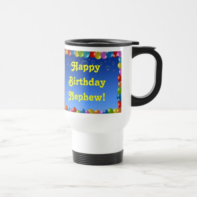 Taza De Viaje Mug Happy Birday Nephew (Derecha)