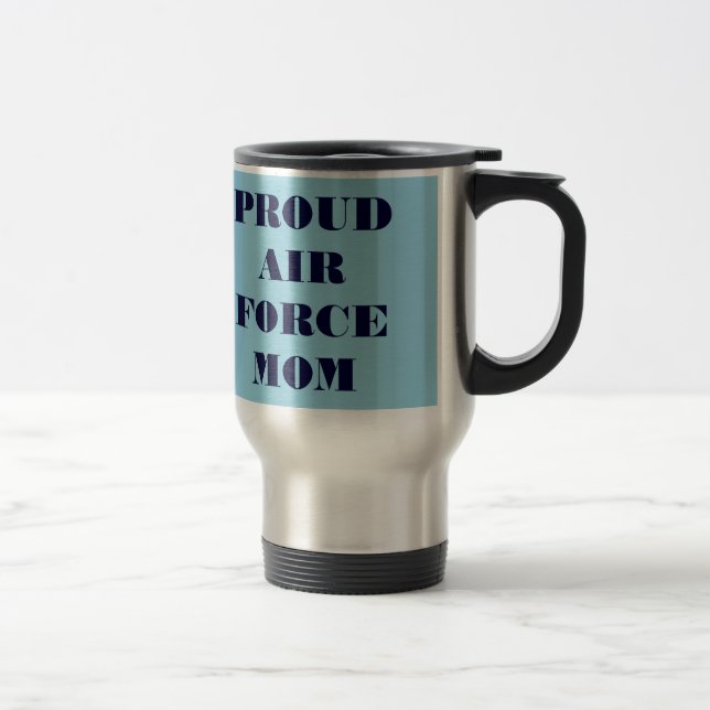 Taza De Viaje Mug Orgullo: Mamá de la Fuerza Aérea (Derecha)