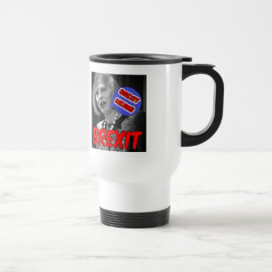 Taza De Viaje Mug Theresa May Brexit significa Brexit
