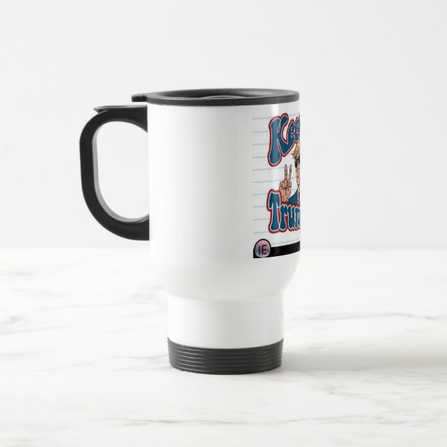 Taza De Viaje Mugre de apoyo a la trump (Izquierda)