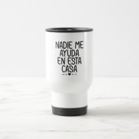 Nadie me ayuda en esta casa