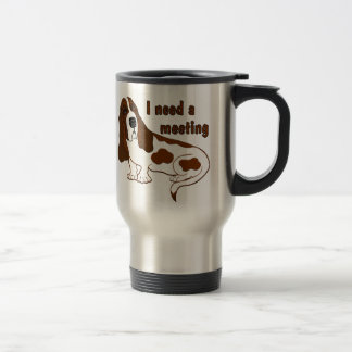 Taza De Viaje Necesito Una Cita Graciosa Y Un Perro Triste.