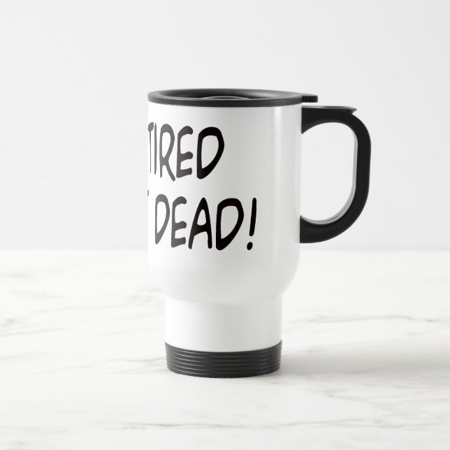 Taza De Viaje ¡No absolutamente me retiran! (Derecha)