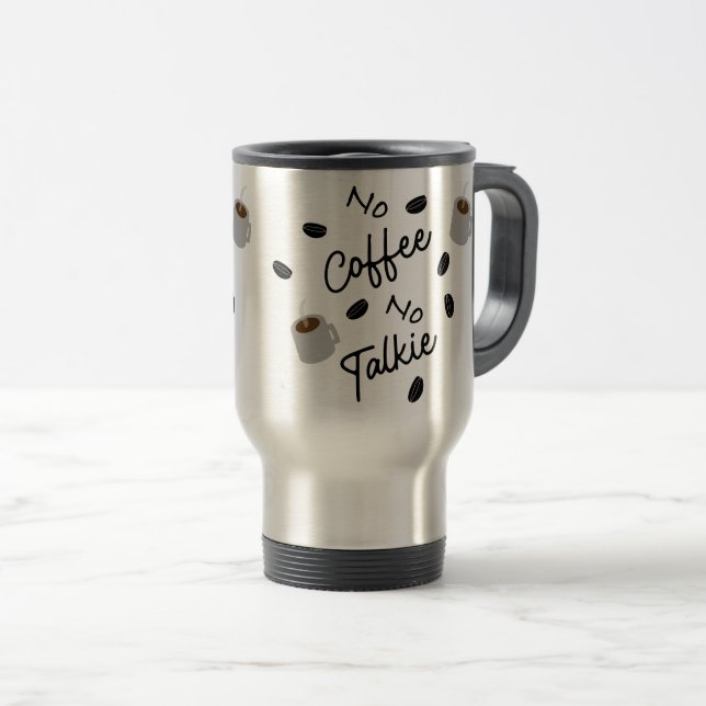 Taza De Viaje No Café, No Charla (Anverso derecho)