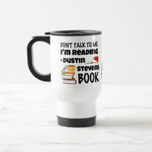 Taza De Viaje No digas que estoy leyendo un libro de Dustin Stev