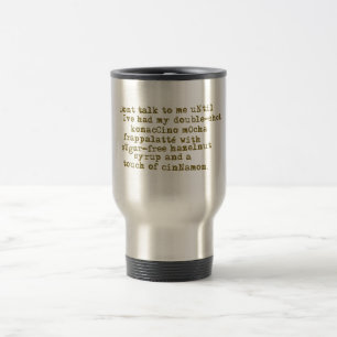 Taza De Viaje No hable el café de la necesidad