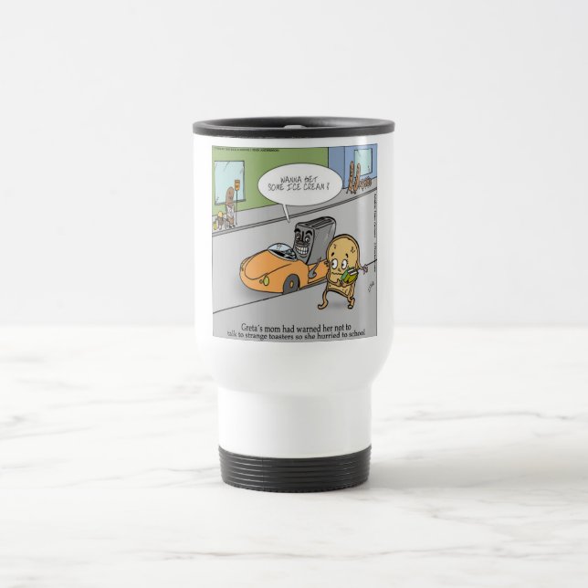 Taza De Viaje No Hables Con Extraños es Divertido (Centro)