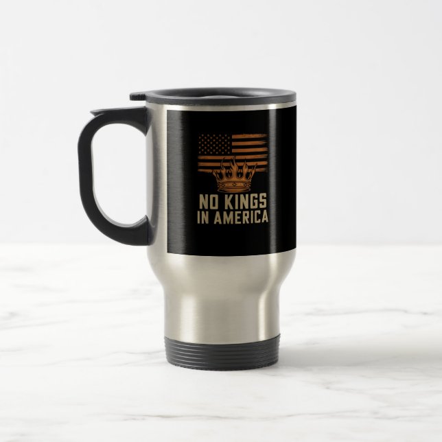 Taza De Viaje No Kings In America United States Independence Cre (Izquierda)
